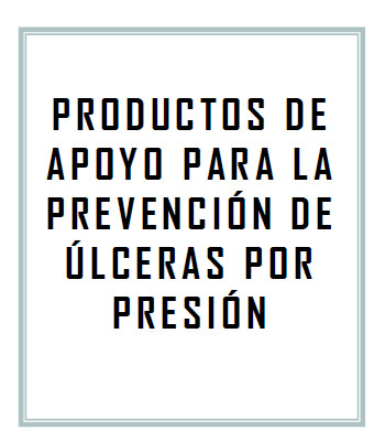 Portada de la guía: Productos de apoyo para la prevención de úlceras por presión